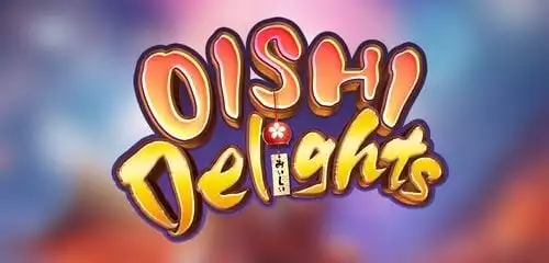 Oishi Delights Slot Game